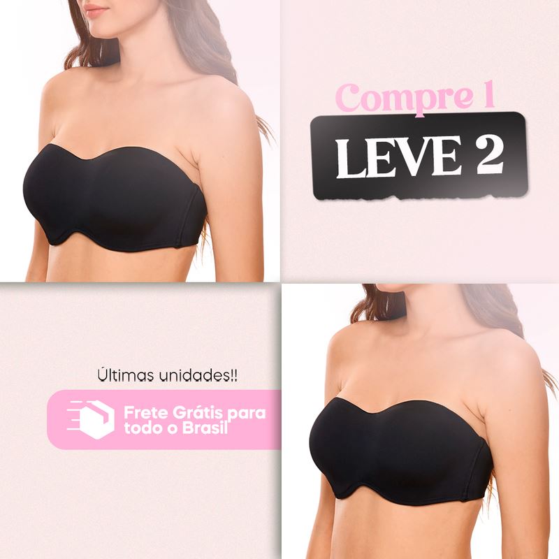 Sutiã Sem Alças - Unique Comfort - [COMPRE 1, LEVE 2]
